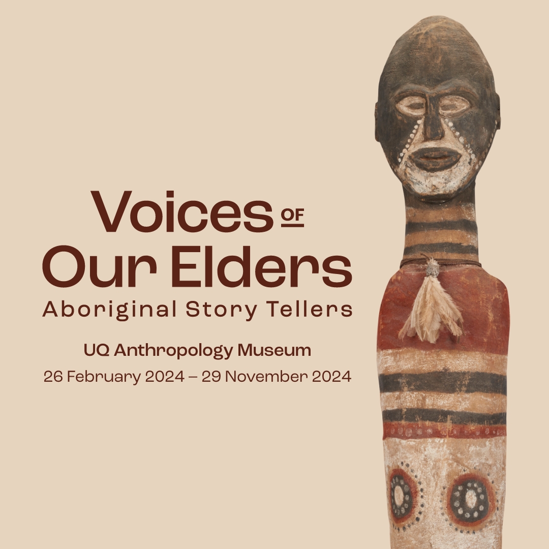 Voices of Our Elders Exhibition UQ AnthMuseum _1080